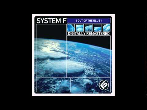 Youtube: System F - Out Of The Blue (Blue Radio Edit)