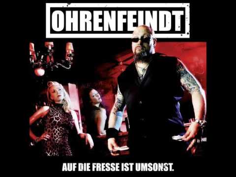 Youtube: Ohrenfeindt   Auf Die Fresse Ist Umsonst