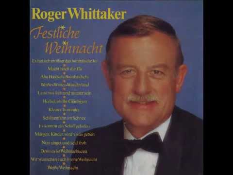 Youtube: Roger Whittaker - Herbei, oh ihr Gläubigen (1988)