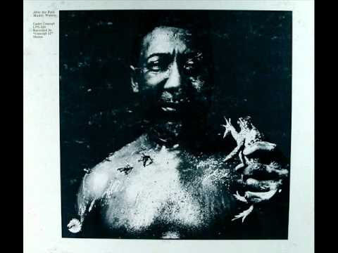 Youtube: Muddy Waters - I Am The Blues