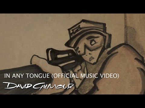 Youtube: David Gilmour - In Any Tongue (Official Music Video)