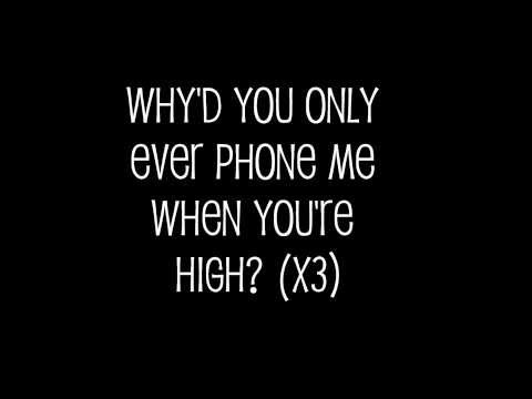 Youtube: Arctic Monkeys - Why'd You Only Call Me When You're High Lyrics