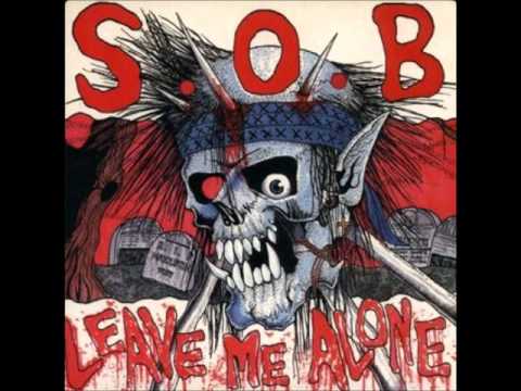 Youtube: S.O.B. - Leave Me Alone EP