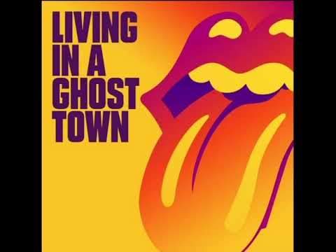 Youtube: The Rolling Stones - Living In A Ghost Town| LYRICS IN DESCRIPTION