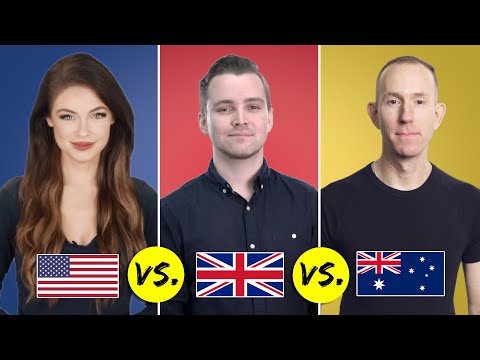 Youtube: American vs. British vs. Australian English | One Language, Three Accents