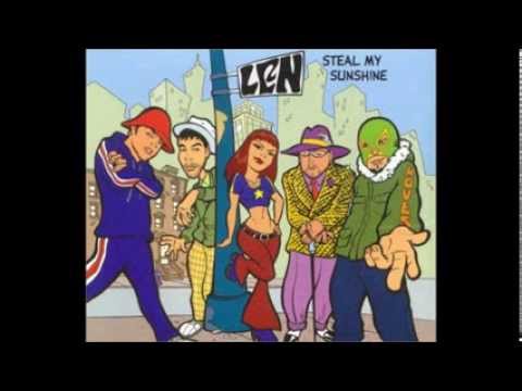 Youtube: Len - Steal My Sunshine (Album Version) HQ