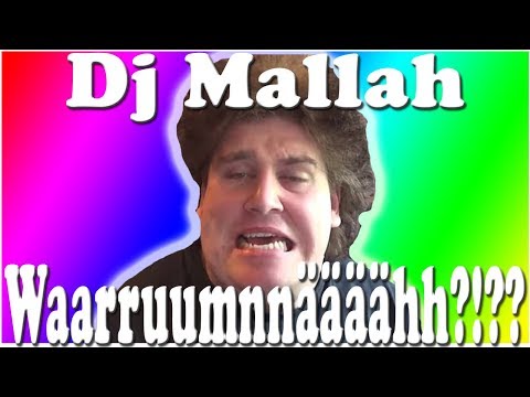 Youtube: Dj Mallah - Warrrruummmääh?!??