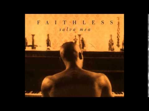 Youtube: Faithless - Salva Mea (Radio Edit)