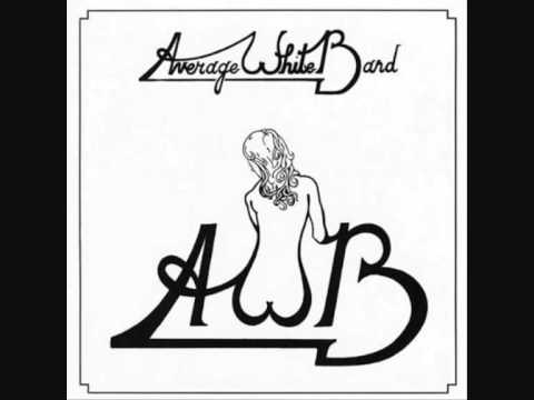 Youtube: Average White Band  -  Work To Do