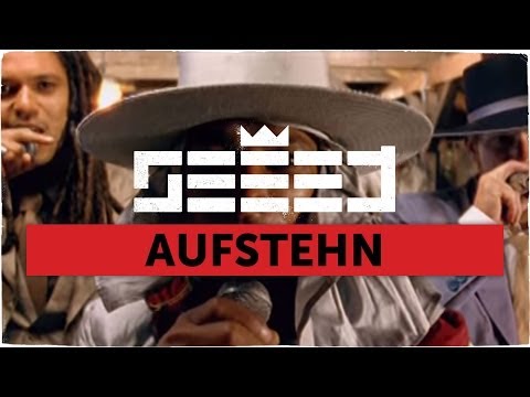 Youtube: Seeed - Aufstehn (official Video)