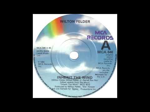 Youtube: Wilton Felder Feat. Bobby Womack - Inherit The Wind (Dj ''S'' Instrumental Rework)