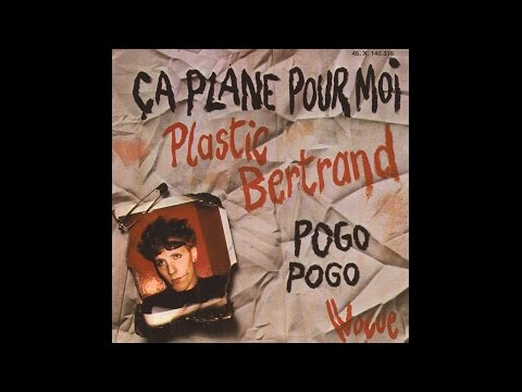 Youtube: Plastic Bertrand - Ca Plane Pour Moi Lyrics (HQ)