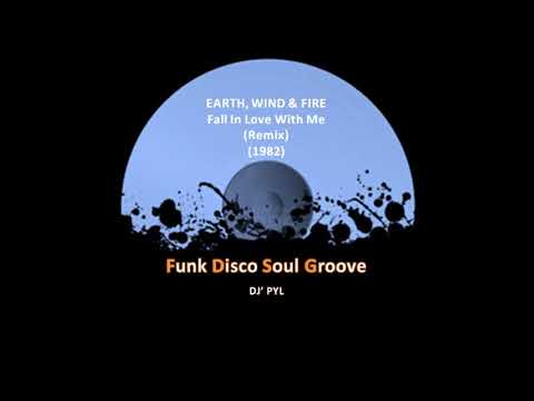 Youtube: EARTH, WIND & FIRE - Fall In Love With Me (Remix) (1982)