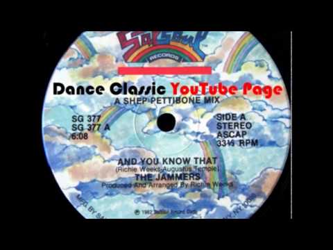 Youtube: The Jammers - And You Know That (A Shep Pettibone Mix)