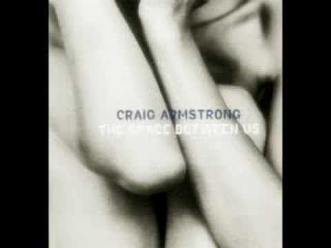 Youtube: This love - Craig Armstrong