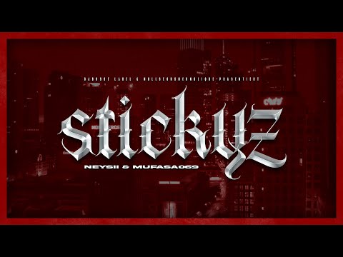 Youtube: NEYSII - Stickyz x MUFASA (Official Video)