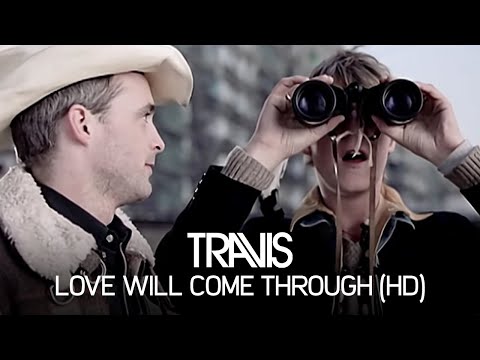 Youtube: Travis - Love Will Come Through (Official Music Video)