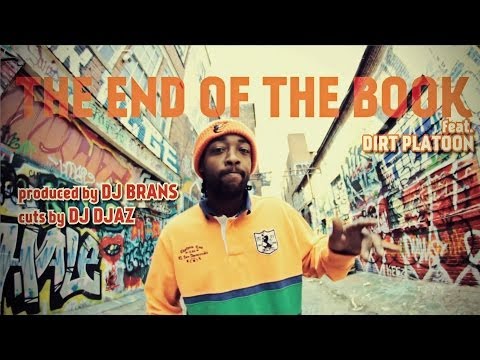 Youtube: FEL SWEETENBERG feat. DIRT PLATOON "THE END OF THE BOOK" (prod. by DJ BRANS, cuts by DJ DJAZ )