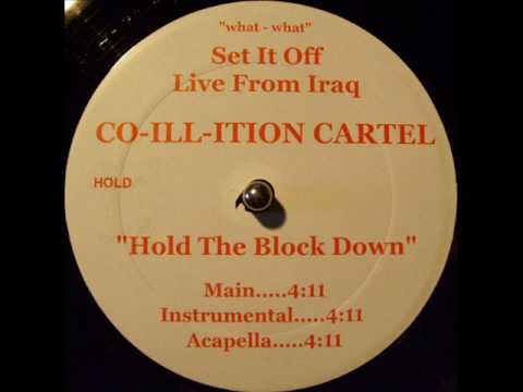 Youtube: Co-ill-ition Cartel - Elements Of Iraq / Hour Glass