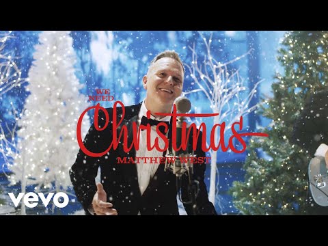 Youtube: Matthew West - We Need Christmas (Official Music Video)
