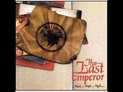 Youtube: The Last Emperor - One Life