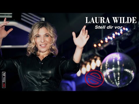 Youtube: Laura Wilde - Stell dir vor (offizieller Videoclip)