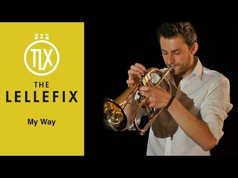 Youtube: My Way - Frank Sinatra - Trumpet cover (Flugelhorn)
