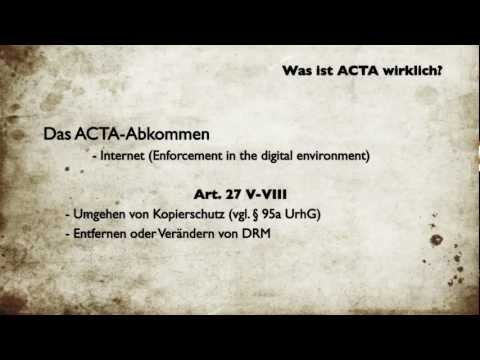 Youtube: Was ist ACTA wirklich? 3/4: Analyse des ACTA-Texts, Art. 23-45: Strafrecht, Internet, Sonstiges