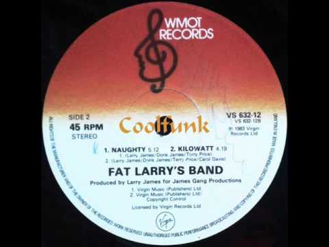 Youtube: Fat Larry's Band - Naughty (12" Funk 1983)