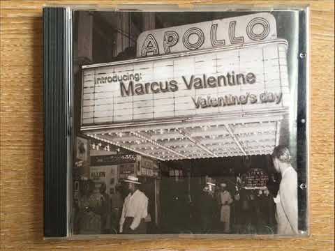 Youtube: Marcus Valentine  -  The Feelin