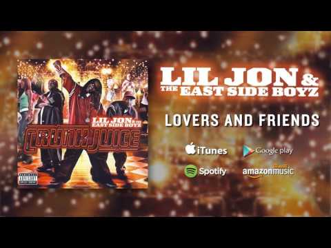 Youtube: Lil Jon & The East Side Boyz - Lovers And Friends (feat. Usher & Ludacris) (Official Audio)