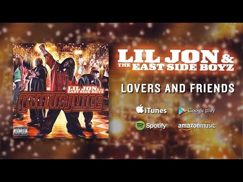 Youtube: Lil Jon & The East Side Boyz - Lovers And Friends (feat. Usher & Ludacris) (Official Audio)