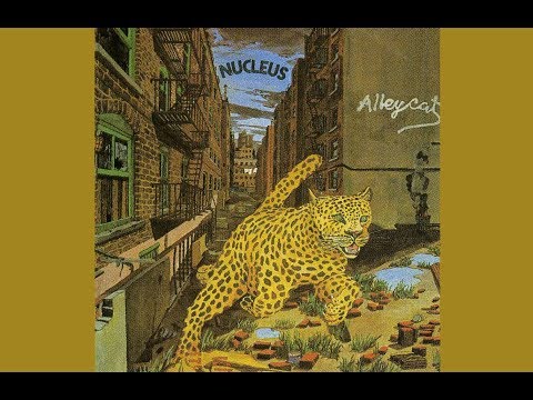 Youtube: Nucleus - Alleycat (1975)