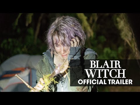 Youtube: Blair Witch (2016 Movie) - Official Trailer