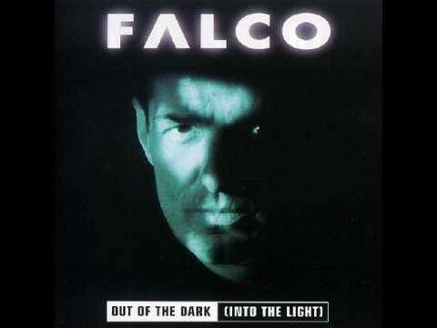 Youtube: Falco - Out Of The Dark (Into The Light)