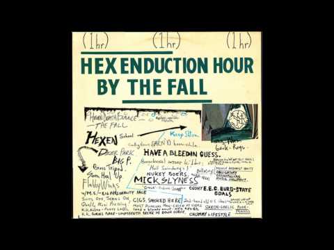 Youtube: The Fall - Hex Enduction Hour [Full Album]