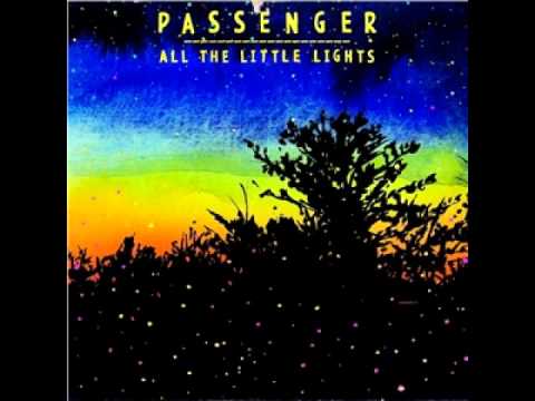 Youtube: Passenger - Holes