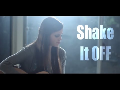 Youtube: Shake It Off - Taylor Swift (Tiffany Alvord Acoustic Cover)