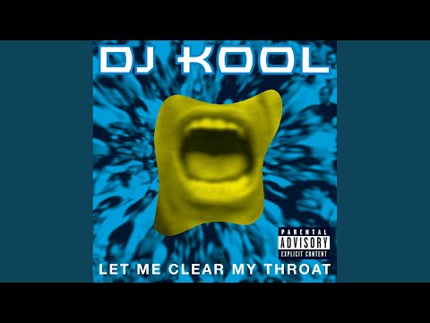 Youtube: Let Me Clear My Throat (Old School Reunion Remix '96)