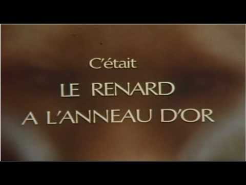 Youtube: Le renard à l'anneau d'or - générique chanté par Françoise Hardy