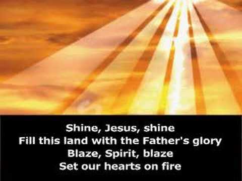 Youtube: Shine Jesus Shine - Music Video