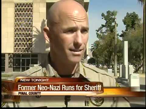 Youtube: Former Neo-nazi running for Pinal County Sheriff