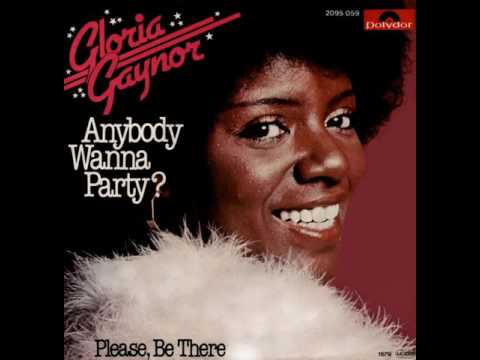 Youtube: Gloria Gaynor - Anybody Wanna Party