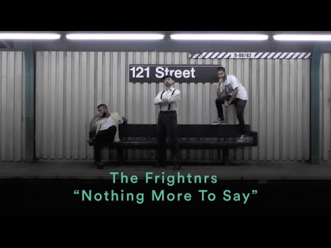 Youtube: The Frightnrs: “Nothing More To Say” (Official Music Video)