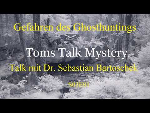 Youtube: Gefahren des Ghosthuntings - Talk mit Dr. Sebastian Bartoschek S03E01