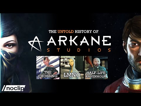 Youtube: The Untold History of Arkane: Dishonored / Prey / Ravenholm / LMNO / The Crossing