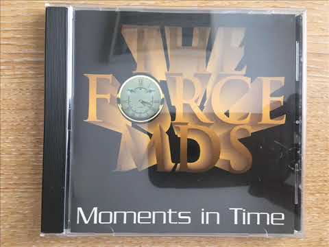 Youtube: The Force MD's  -  Moment In Time