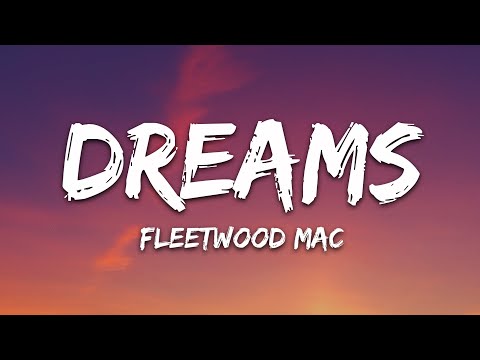 Youtube: Fleetwood Mac - Dreams (Lyrics)