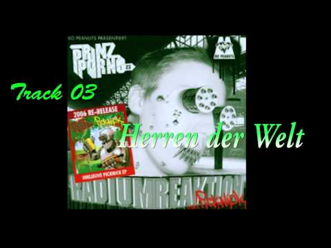 Youtube: Prinz Pi aka Prinz Porno - Herren der Welt (Radiumreaktion) Track 03