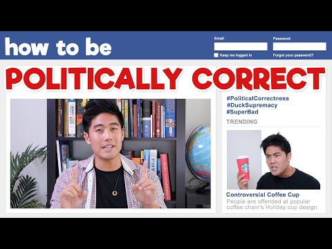 Youtube: How to be Politically Correct!